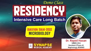 Microbiology  Question Solve2022  Residency Intensive Care Long Batch [upl. by Repsaj]