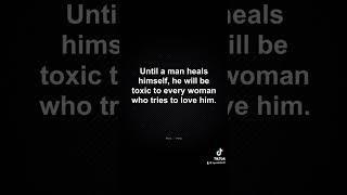 quotTHE TOXIC TRUTH Unhealed Men Unhealthy Relationshipsquot sad menhealth [upl. by Netsirhc]