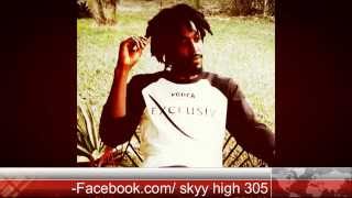 Skyy High 305  Let’s Ride [upl. by Ymmij]