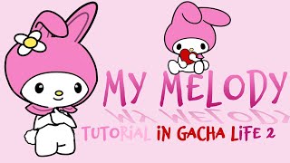 💞How to make MY MELODY SANRIO in Gacha Life 2💞gl2 mymelody sanrio trendingvideo [upl. by Schertz]