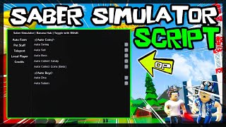 UPDATED  Saber Simulator Script 2023 So OP 🔥 [upl. by Breed484]