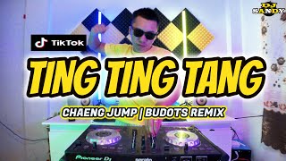 Ting Ting Tang  Chaeng Jump Thai Budots  Dj Sandy Remix [upl. by Flora]