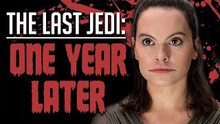 Star Wars The Last Jedi Revisited  One Year Later Review [upl. by Tollmann]