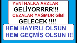 YENİ HALKA ARZLAR GELİYORRRR CEZALAR YAĞMUR GİBİ GELECEK  HEM HAYIRLI OLSUN HEM GEÇMİŞ OLSUN [upl. by Cammie856]