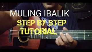 MULING IBALIK ÉASY GUITAR CHORDS TUTORIAL MULINgibALIKCHORDS GLENDUNWELL [upl. by Gauntlett]