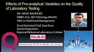 PALM02  Effects of Preanalytical Variables on the Quality of Laboratory Testing [upl. by Aleemaj]