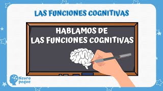 Las Funciones Cognitivas 🧠 ¿Qué son las Funciones Cognitivas [upl. by Ilse]