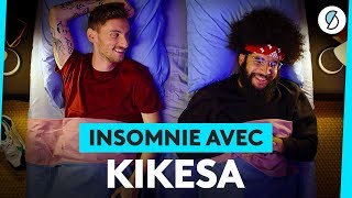 Insomnie avec Kikesa [upl. by Brand]