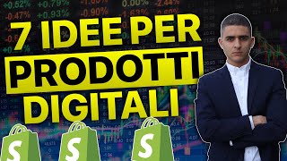 7 IDEE DI PRODOTTI DIGITALI esempi pratici [upl. by Declan]