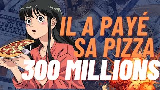 Du Bitcoin à une Pizza à 300 Millions 🍕💸  LIncroyable Saga de la Crypto 💥 [upl. by Yann]