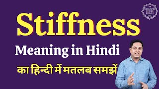 Stiffness meaning in Hindi  Stiffness ka matlab kya hota hai  English vocabulary words [upl. by Halak]