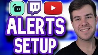 How To Set Up Twitch amp YouTube Alerts in Streamlabs For Beginners [upl. by Novello]