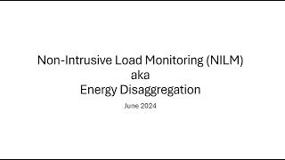 Non Intrusive Load Monitoring  NILM aka Energy Disaggregation [upl. by Rednasyl]