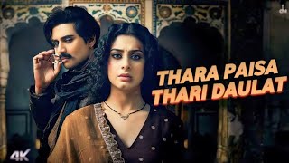 Thara Paisa Thari Daulat 4K Official Video Jyoti Nooran  Isha Malviya Jaani  New Song 2024 [upl. by Anayk86]