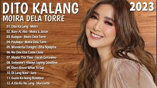 MOIRA DELA TORRE Nonstop Songs Playlist  Tagalog Love Song Collection [upl. by Nottus]