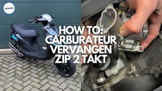 Carburateur Vervangen Zip 2 Takt  Fresh Parts [upl. by Nap]