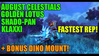 WoW Pandaria Reputation Guidex4  Dino Mount ShadoPan August Celestials Klaxxi Golden Lotus [upl. by Eadrahc]