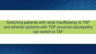 Tenofovir Alafenamide TAF A Conversation with Dr Paul Sax [upl. by Glass418]