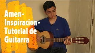 Amen Amen Amen Inspiracion Tutorial de Guitarra [upl. by Saleme]