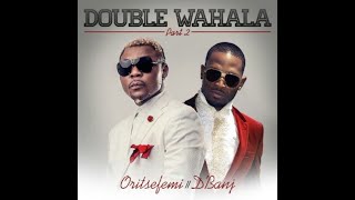 Oritse Femi ft Dbanj  Double Wahala Official Video [upl. by Kelda]