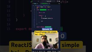 ReactJS Props Explained for beginners 😀 reactjs reactjstutorial [upl. by Aivek]