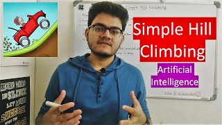 Hill Climbing in Artificial Intelligence [upl. by Singer]