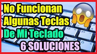 No Funcionan Algunas Teclas de Mi Teclado I 6 Soluciones 2024 [upl. by Arreik]