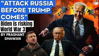 ATTACK RUSSIA BEFORE TRUMP COMES TO POWER  Biden is Risking World War 3 With this Crazy move [upl. by Caruso]