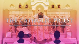 THE CATHOLIC PRIEST  What is a Roman Catholic Priest  Catholic Motivation [upl. by Reneta]