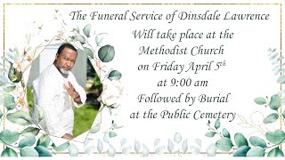 The Funeral Service of Dinsdale Lawrence [upl. by Mariele]