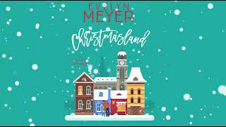 Christmasland by AnneMarie MeyerEvelyn Meyer Full Length Audiobook [upl. by Hilda182]