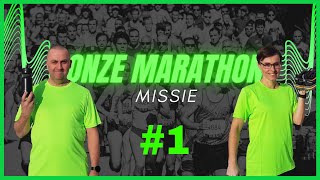 ONZE MARATHON MISSIE 1 [upl. by Adaha]