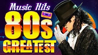 80s Music Greatest Hits  Back To The 1980s  Madonna Michael Jackson The Police Elton John [upl. by Ellekcir]