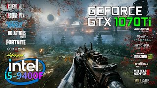 GTX 1070 Ti  i5 9400F  Latest Games Benchmark [upl. by Lotus387]