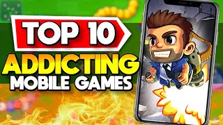 Top 10 Most Addicting Mobile Games of All Time Android  iOS [upl. by Larissa]