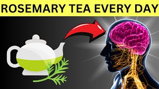 6 Reasons to Drink Rosemary Tea Daily An Impressive Healing Remedy [upl. by Annas]