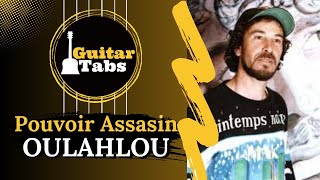 Pouvoir Assassin  Oulahlou  Tuto Guitare Kabyle [upl. by Hsak857]