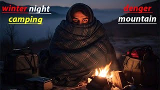 Winter Night Camping In Dangerous Mountains Camping In India wintercamping 🥶 [upl. by Nerrol]