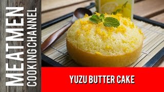 Yuzu Butter Cake [upl. by Eralc]