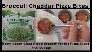 Broccoli Cheddar Pepperoni Pizza Bites made with Green Giant Riced Broccoli with no eggs [upl. by Filberto]