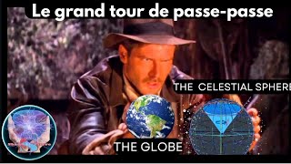 🔵 SHÈRE TERRESTRE OU SPHÈRE CÉLESTE  LE GRAND TOUR DE PASSEPASSE  Shane St Pierre Fr [upl. by Anilesor]