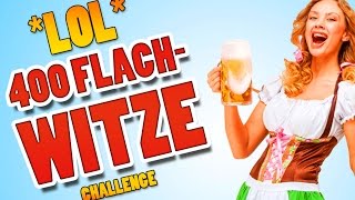 400 Flachwitze Challenge [upl. by Leak]