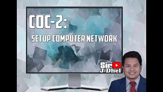 CSS NC2  COC2 PART 1  SETUP COMPUTER NETWORK Step by step procedure Tagalog Tutorial [upl. by Llerdnek]