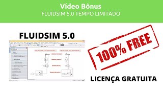 FLUIDSIM 50  FESTO LICENÇA GRATUITA TEMPO DETERMINADO VÍDEO BÔNUS [upl. by Skolnik]