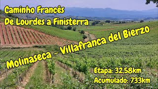 Dia 34 Caminho de Santiago  Etapa de Molinaseca a Villafranca del Bierzo Caminho Francês [upl. by Lanor223]