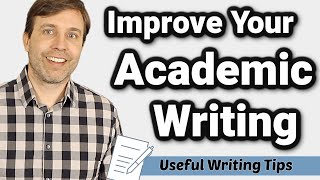 Improve Your Academic Writing  7 Useful Tips to Become a Better Writer ✍️ [upl. by Stacy]