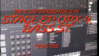 MPC software upgrade 211 Desktop Version Stage EP OPx4 Novation Bass Station Plug Ins Demo [upl. by Ariat551]