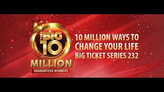 The Big 10 Million Series 232 Live Draw [upl. by Ybur]