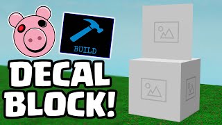 Build Mode DECAL BLOCK amp TEXTURE BLOCK Sneak Peek Piggy Build Mode😱🐷 [upl. by Brier]