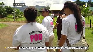 Filariose  distribution de médicaments à Huahine et aux Gambier [upl. by Llieno]